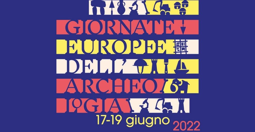 Giornate Europee dell’Archeologia Giornate Europee dell’Archeologia